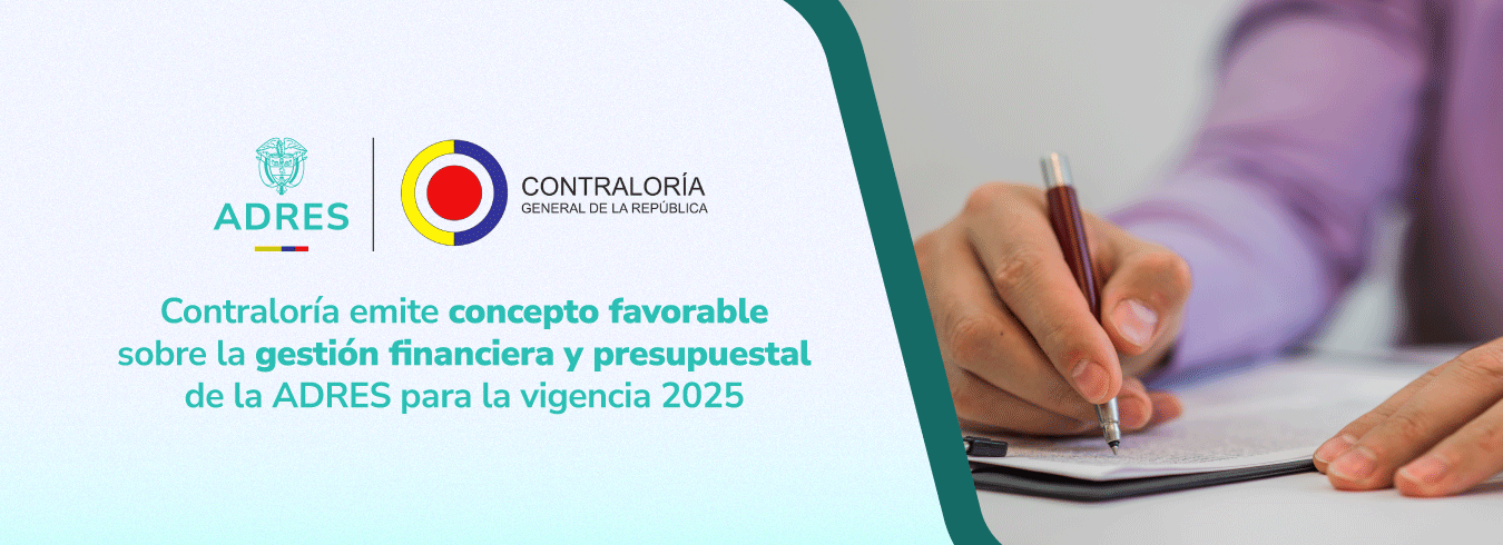 Contraloría fenece cuentas de la ADRES de la vigencia 2025 